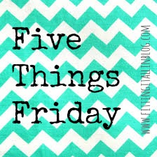 five-things-friday1